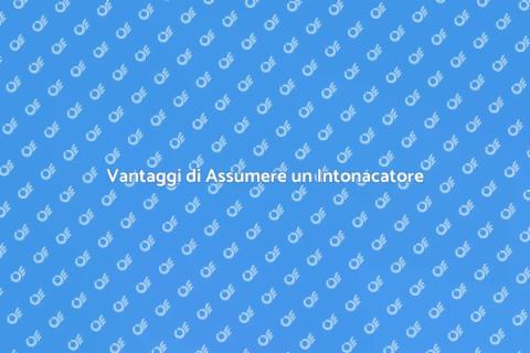 Assumere un Esperto per Intonacare