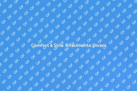 Rifacimento o Riparazione Divani
