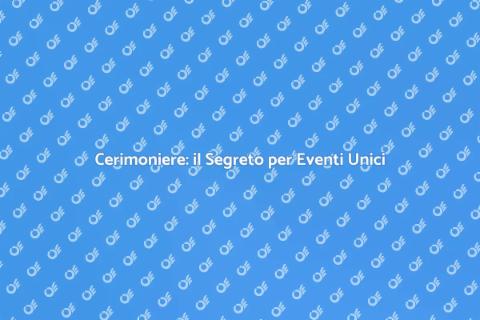 Noleggiare un Cerimoniere per il Tuo Evento