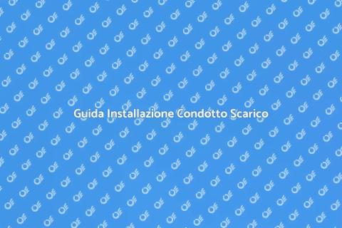 Installazione Condotto Scarico Acque Nere
