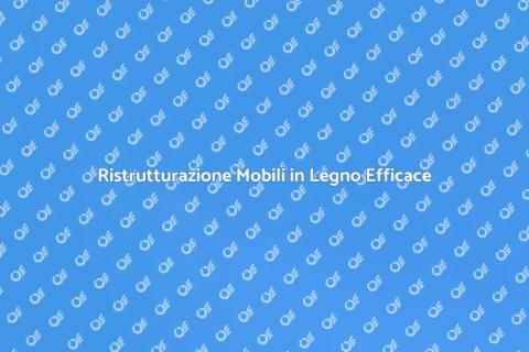 Riparazione Mobili in Legno di Qualità