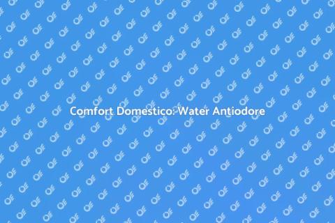 Water con Sistema Antiodore