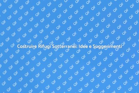 Rifugi Sotto Terra: Architettura Innovativa