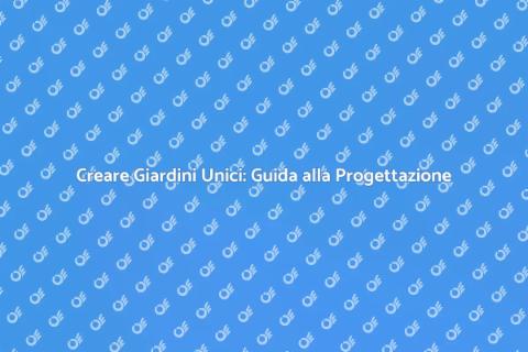 Progettazione Giardini: Trasforma il Tuo Spazio