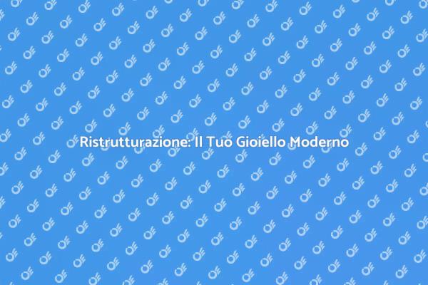 Trasforma i Tuoi Spazi in Gioielli