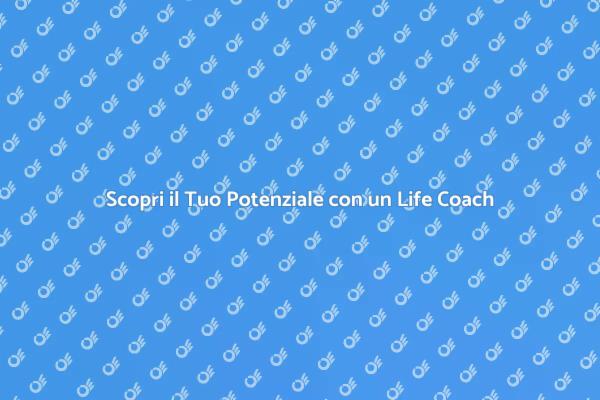 Crescita Personale con un Life Coach