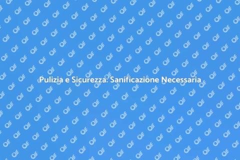 Servizio di Sanificazione Professionale