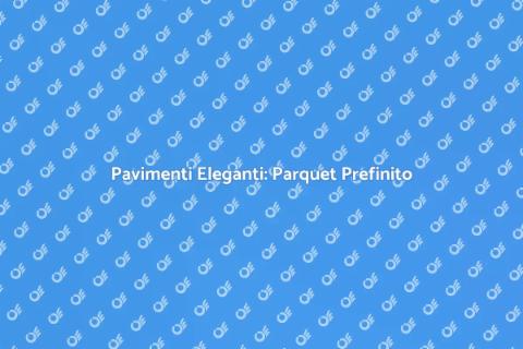 Installazione Parquet Prefinito