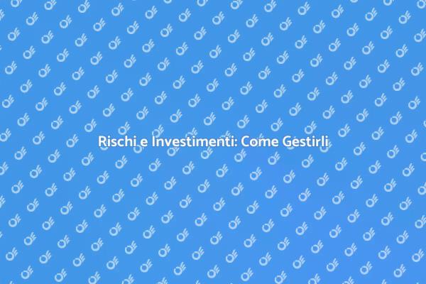 Guida alla Gestione dei Rischi