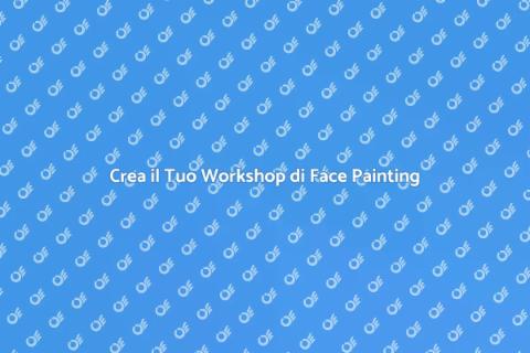 Workshop di Face Painting Creativo