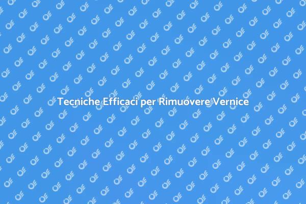 Rinnova i Tuoi Spazi: Rimuovi la Vernice