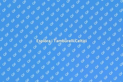 Tamburelli Celtici: Ritmi e Tradizioni