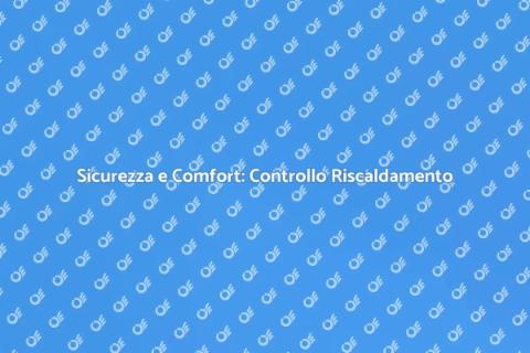 Controllo Impianto di Riscaldamento