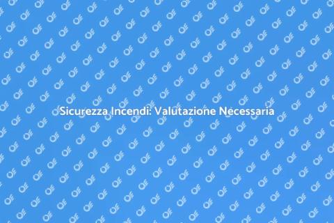Valutazione Rischio Incendio Essenziale