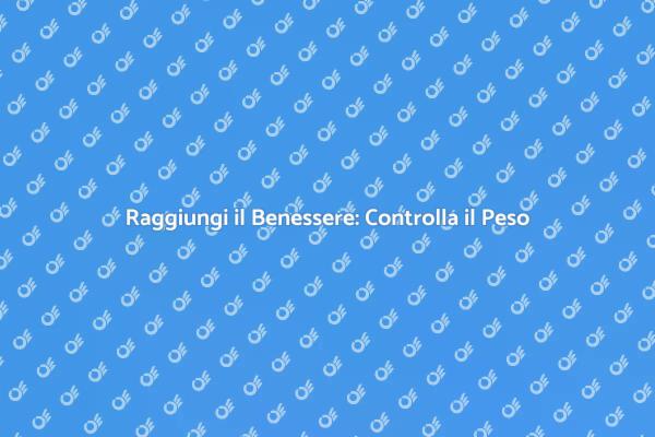 Il Tuo Viaggio Verso il Benessere