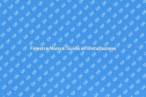 Installare o Sostituire una Finestra