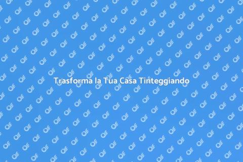 Tinteggiare una Stanza: Guida Pratica