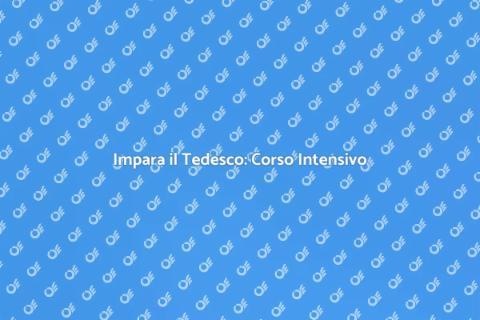 Corso Intensivo di Tedesco Online
