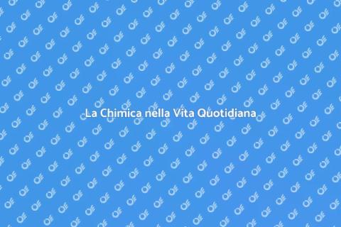 Chimica Universitaria: Un Viaggio Affascinante