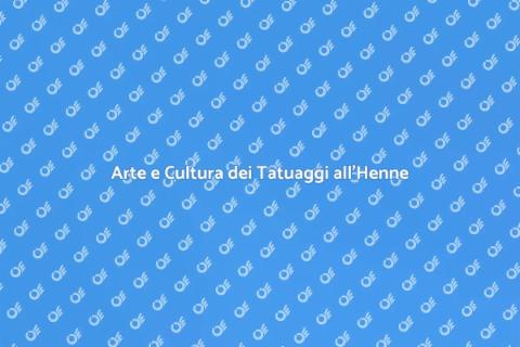 Tatuaggi Temporanei all'Henne Unici