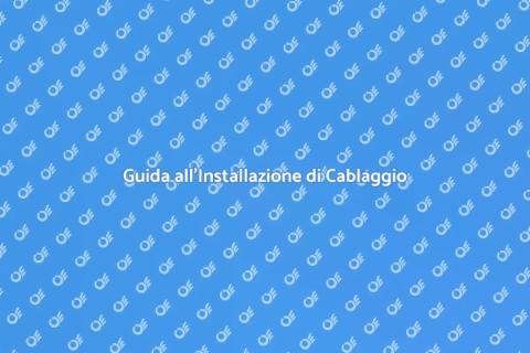 Installare Cavi e Cablaggio Efficace
