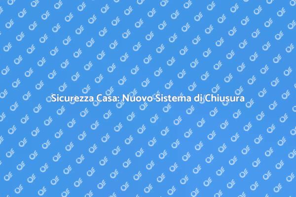 Potenzia la Sicurezza della Tua Porta