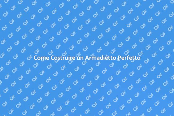 Costruisci il Tuo Armadietto Ideale