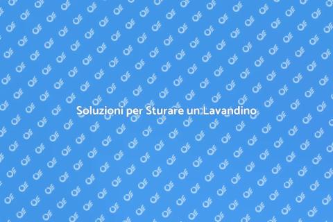 Sturare un Lavandino: Guida Completa