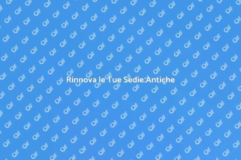 Restauro di Sedie Antiche