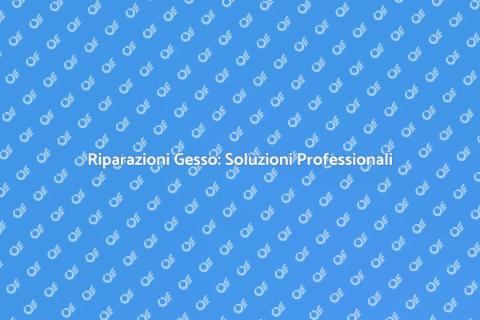 Riparazione Parete e Soffitto in Gesso