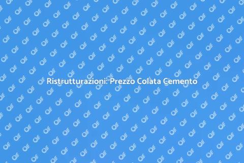 Costo Colata di Cemento: Scopri di Più