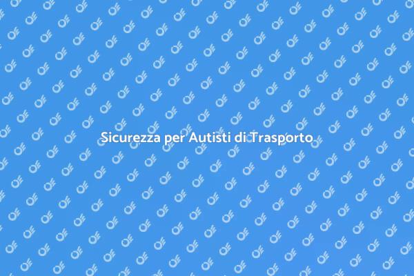 Gestione Emergenze per Trasporto Sicuro
