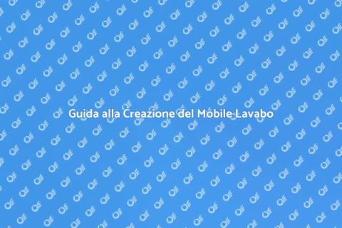 Costruire un Mobile Lavabo Perfetto