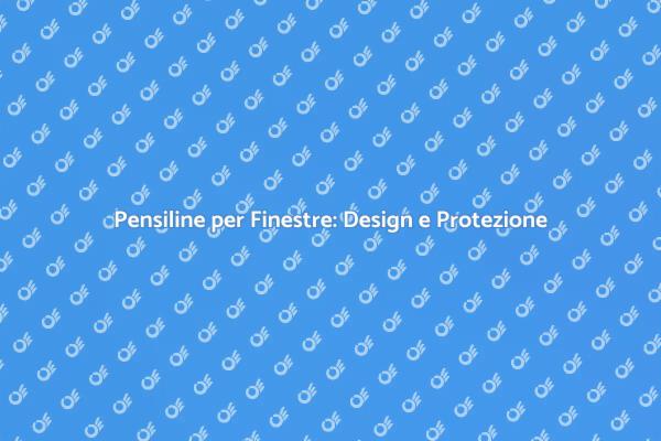 Pensiline: Soluzioni per Ogni Casa