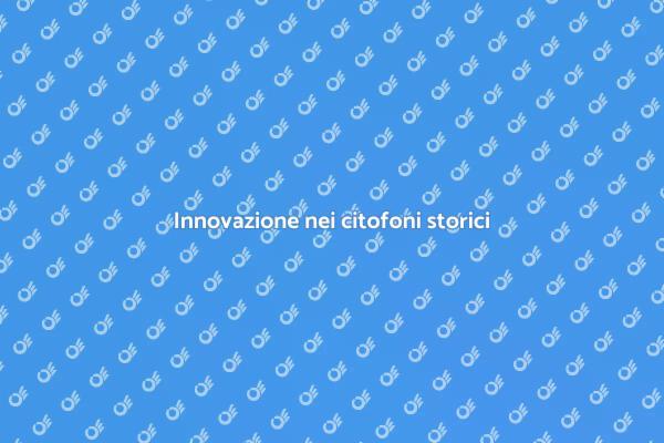 Citofoni e storia: un connubio possibile