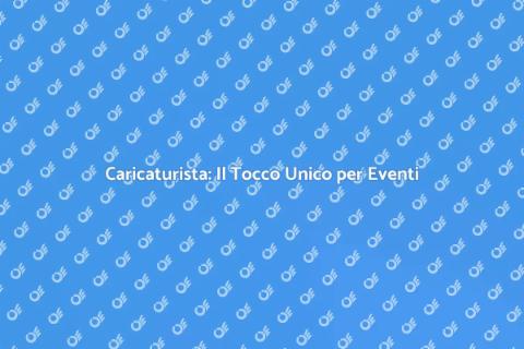 Noleggiare un Caricaturista per Eventi