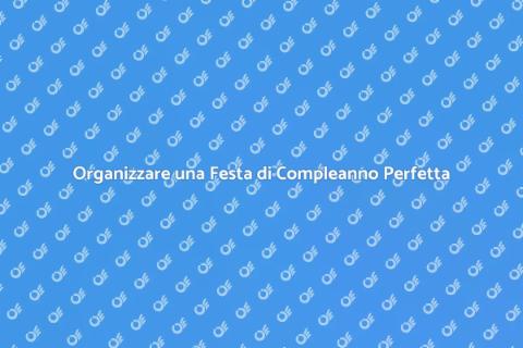 Festa di Compleanno per Adulti: Guida