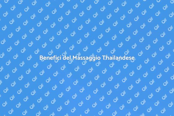 Rinnovati con il Massaggio Thailandese