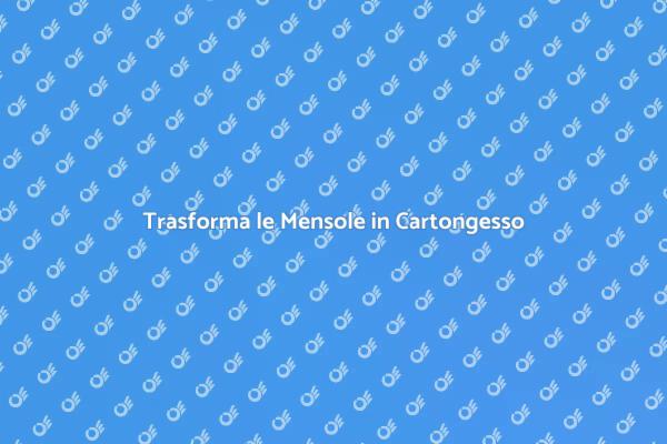 Ristrutturazione Mensole in Cartongesso