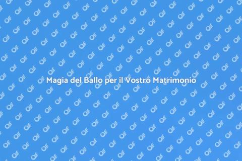 Lezioni di Ballo per Sposi Unici