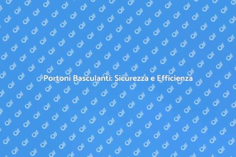 Portone Basculante per Fabbriche