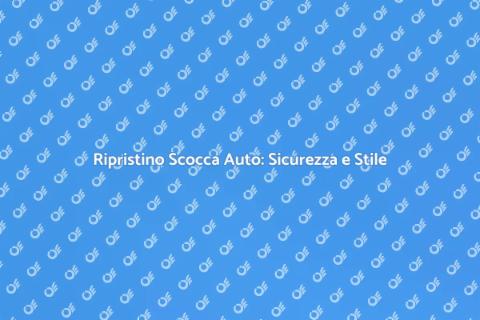 Riparazione Danni alla Scocca Auto