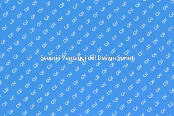 Accelerare l'Innovazione con Design Sprint