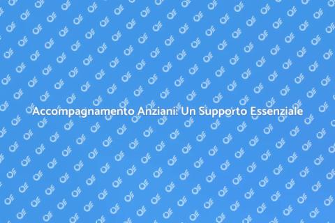 Servizio di Accompagnamento Anziani