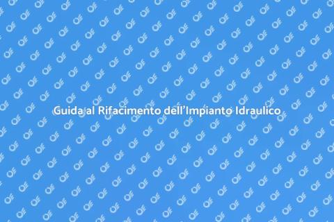 Rifare l'Impianto Idraulico di Casa