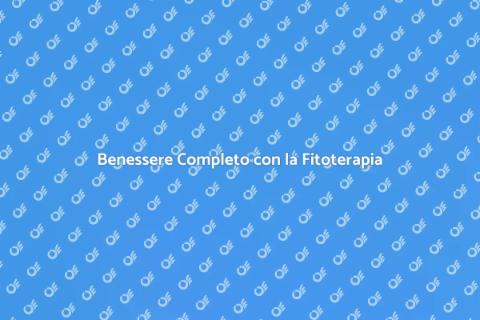 Fitoterapia e Medicina Olistica