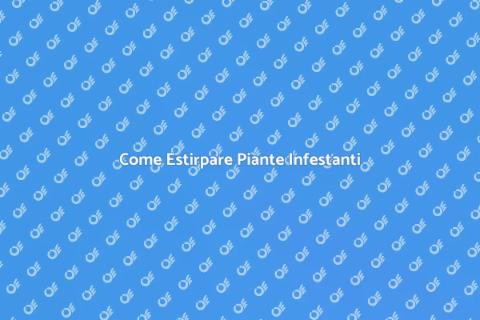 Estirpare Piante Infestanti Facile