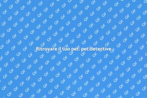 Pet Detective: il tuo alleato per animali