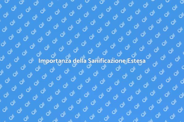 Sanificazione: Sicurezza per Ogni Spazio