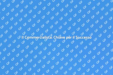 Commercialista: Partner per le Finanze